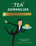 Tea Sommelier - Francois-Xavier Delmas