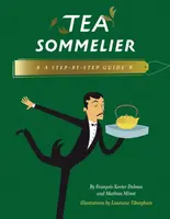 Tea Sommelier - Francois-Xavier Delmas