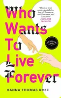 Who Wants to Live Forever - Hanna Thomas Uose