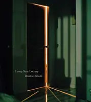 Bonnie Briant: Lump Sum Lottery - Bonnie Briant