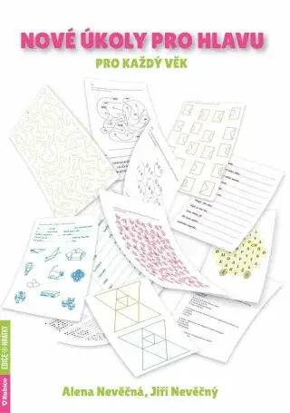 Nové úkoly pro hlavu pro každý věk (Defekt) - Alena Nevěčná, Jiří Nevěčný