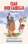 Ciao Don Camillo VOLUME TWO - Giovanni Guareschi