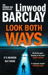 Look Both Ways - Linwood Barclay