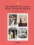 The Monocle Guide to Shops, Kiosks and Markets - Monocle Travel Guide