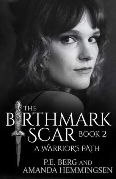 The Birthmark Scar, Book 2 - Amanda  Hemmingsen, P. E.  Berg