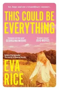 This Could be Everything - Eva Rice