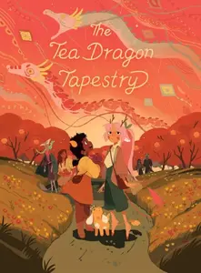Tea Dragon Tapestry - K. O'Neill