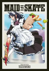 Maid to Skate - Suzushiro