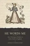 He Words Me - Catherine Loomis
