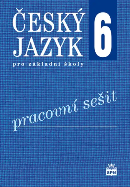 Český jazyk 6 pro ZŠ, pracovní sešit (poškozené) - Eva Hošnová