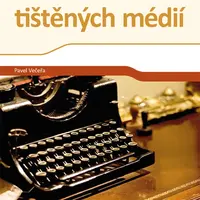 E-kniha: Úvod do dějin tištěných médií od Večeřa Pavel