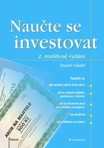 Kniha: Naučte se investovat od Gladiš Daniel
