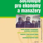 E-kniha: Sociologie pro ekonomy a manažery od Nový Ivan