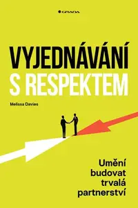 Kniha: Vyjednávání s respektem od Davies Melissa