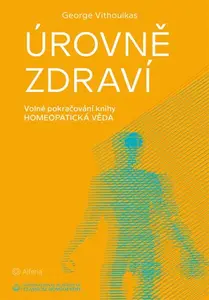 E-kniha: Úrovně zdraví od Vithoulkas George