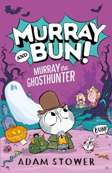 Murray the Ghosthunter - Adam Stower