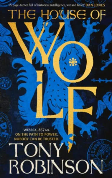 The House of Wolf - Robinson Tony