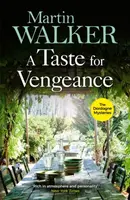 A Taste for Vengeance - Martin Walker