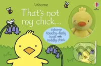 That's Not My Chick Book and Toy - Fiona Watt, Rachel Wells (ilustrátor) - kniha z kategorie Naučné knihy