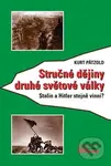 Stručné dějiny druhé světové války (Stalin a Hitler stejně vinni?) - kniha z kategorie 20. století