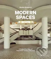Modern Spaces (A Subjective Atlas of 20th-Century Interiors) - kniha z kategorie Architektura
