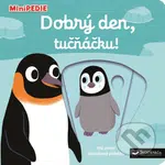 Dobrý den, tučňáčku! - Nathalie Choux - kniha z kategorie Pro děti
