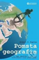 Pomsta geografie (Co mapy vyprávějí o příštích konfliktech a boji proti osudu) - kniha z kategorie Historie
