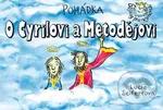 Pohádka O Cyrilovi a Metodějovi - Lucie Seifertová - kniha z kategorie Pohádky