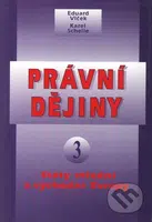 Právní dějiny 3 (Státy střední a východní Evropy) - kniha z kategorie Historie