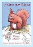Vybarvi si zvířátka (Veselé říkanky) - Miroslav Barták (ilustrátor), Petr Sýkora - kniha z kategorie Hádanky a říkanky