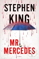 Mr Mercedes - Stephen King - kniha z kategorie Detektivky, thrillery a horory