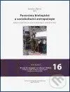 Panoráma biologické a sociokulturní antropologie 16. - kniha z kategorie Kulturní a sociální antropologie