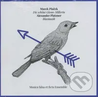 Marek Piaček: Die schöne Glenn-Millerin (Alexander Platzner - Blasmusik)