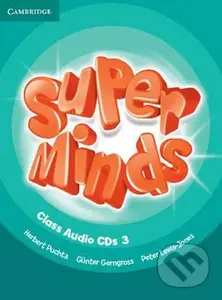Super Minds Level 3: Class Audio CDs (3) - Herbert Puchta, Herbert Puchta - audiokniha z kategorie Jazykové učebnice a slovníky