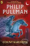 Count Karlstein - Philip Pullman, Peter Bailey (ilustrácie)