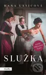 Služka (filmové vydání) - Hana Lasicová - kniha z kategorie Beletrie