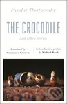 The Crocodile and Other Stories - Fyodor Dostoevsky - kniha z kategorie Beletrie