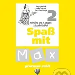 Spaß mit Max 2 - Pracovní sešit - Irena Lenčová, Lenka Švecová, Petra Pleschinger - kniha z kategorie Jazykové učebnice a slovníky