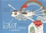 Kája s hlavou v oblacích - Tereza Booth - kniha z kategorie Pohádky