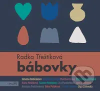 Bábovky - Radka Třeštíková - audiokniha z kategorie Společenská beletrie