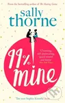 99% Mine - Sally Thorne