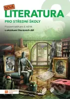 Nová literatura pro 3.ročník SŠ - pracovní sešit - kniha z kategorie Gymnázia