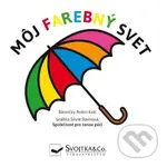 Môj farebný svet - Robin Král - kniha z kategorie Naučné knihy