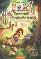 Kamarádi z Medového lesa - Králíčci v ohrožení - Andrea Schütze, Carola Sieverding (Ilustrátor) - kniha z kategorie Beletrie pro děti