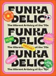 Funkadelic (The Vibrant Artistry of the '70s) - kniha z kategorie Design