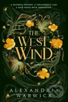 The West Wind - Alexandria Warwick