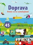 Hráme sa so samolepkami - Doprava (45 znovupoužiteľných samolepiek) - kniha z kategorie Samolepky