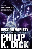 Second Variety and Other Classic Stories - Philip K. Dick - kniha z kategorie Sci-fi