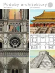Podoby architektury (Od pyramid k Bílému domu) - Tom Velčovský, Marie Kraus (ilustrátor) - kniha z kategorie Architektura