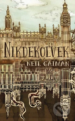 Nikdekoľvek - Neil Gaiman
